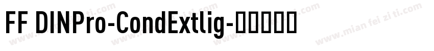 FF DINPro-CondExtlig字体转换